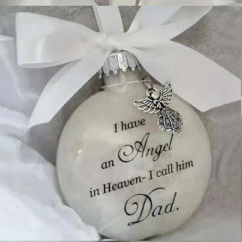 White Christmas memory ball ornament with angel charm and "I have an Angel in Heaven - I call him Dad" inscription