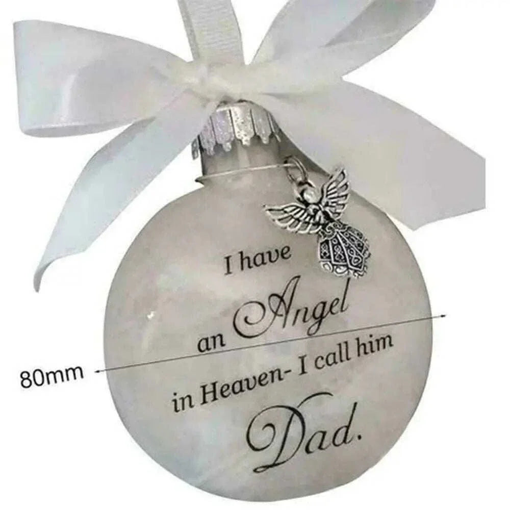 White Christmas Memory Ball ornament with angel charm and "I have an Angel in Heaven I call him Dad" text, 80mm diameter, commemorative decoration